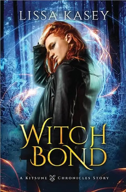 WitchBond: Gay Paranormal Romance by Lissa Kasey