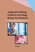 Hope and Healing: Pediatric Oncology Stories for Students by Ariana