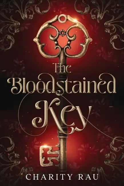 The Bloodstained Key by Charity Rau