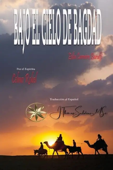 Bajo el Cielo de Bagdad by Zélia Carneiro Baruffi