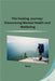 The Healing Journey: Discovering Mental Health and Wellbeing by Kava