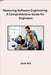 Mastering Software Engineering: A Comprehensive Guide for Engineers by Jaime Bob