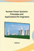 Nuclear Power Systems: Principles and Applications for Engineers by Holbein