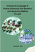 The Secret Language of Plants Unlocking the Genetics and Genomics Behind Growth by Ezequiel Koa