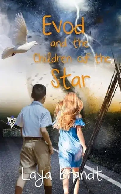 Evod and the Children of the Star by Laya Brandt