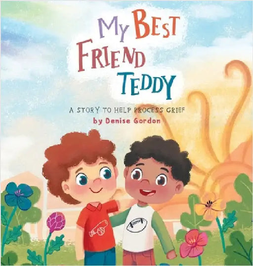 My Best Friend Teddy by Gordon, Denise