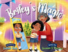 Briley's Magic by Harrison, Breanna R.