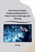The Future of Data: Exploring Blockchain's Role in Secure Storage and Sharing by Salinger