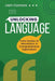Unlocking Language: From Syntax to Semantics: A Comprehensive Exploration by Liam Connors