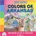 Junior Rainbow, Colors of Arkansas: Introducing Colors to Young Minds by Roy, Rainbow