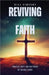 Reviving Faith: Miracles, Unity, and the Power of the Holy Spirit by Bill Vincent