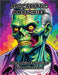 Apocalyptic Anatomies: A Zombie Evolution Art Adventure by Colorzen