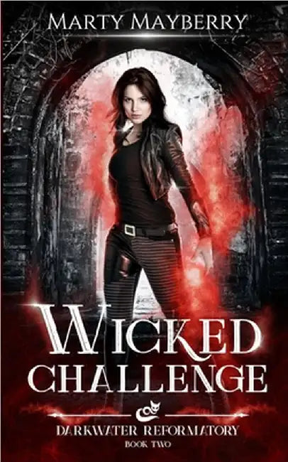 Wicked Challenge by Mayberry, Marty