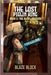 The Lost Piglin King Book 2: The Blaze Advisor by Block, Blaze