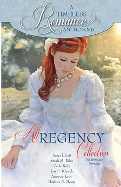 All Regency Collection by Heather B. Moore