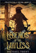 Legends of the Lawless Pirates Vol. 1: 500 BC - 1600 CE by Trent, Michael