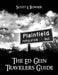 The Travelers Guide to Ed Gein by Scott E. Bowser