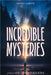 Incredible Mysteries Ghost Lights: Mysterious Lights: Will-o'-the-wisp, Marfa Lights, The Ghost Ship of Northumberland, and more by Hawthorne, Julian