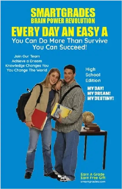 EVERY DAY AN EASY A Study Skills (High School Edition) SMARTGRADES BRAIN POWER REVOLUTION: SMARTGRADES BRAIN POWER REVOLUTION Teacher Approved! Studen by Smartgrades Brain Power Revolution
