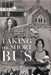 Taking the Short Bus: Teacher, I Need You by Bruce Beryl Fisher