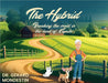 The Hybrid: Breaking the Mold in the Land of Kaputo by Gerard Mondestin