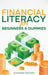 Financial Literacy for Beginners & Dummies by Giovanni Rigters