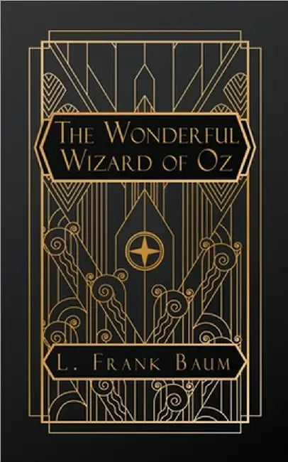 The Wonderful Wizard of Oz by L. Frank Baum