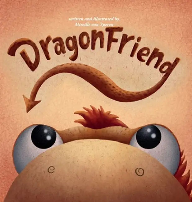 Dragonfriend by Mireille Van Yperen