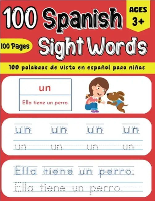 100 Spanish Sight Words Illustrated Spanish Workbook for Kids 3+ - Early Vocabulary Builder w/ Letter Tracing Handwriting Practice - Preschool, Kinder by Tecnova Ramirez