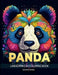 Panda: A Large Print A4 Colouring Book by Dominik Smrek