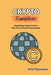 Crypto Foundations: Demystifying Cryptocurrencies: Your Path to Financial Empowerment by Ariel Thompson