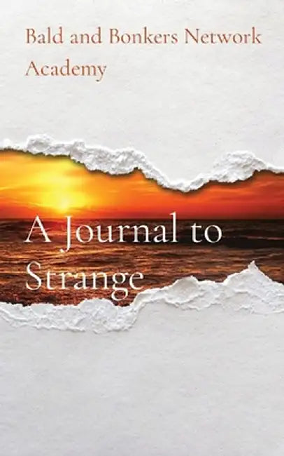 A Journal to Strange by Dakota Frandsen