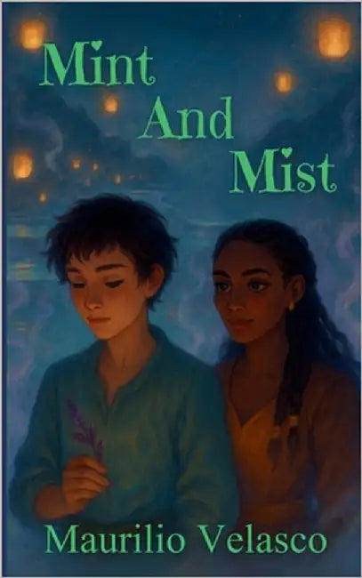 Mint and Mist by Velasco, Maurilio