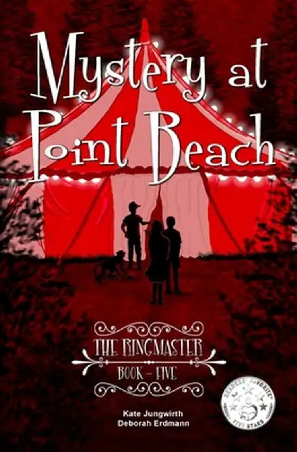 The Ringmaster by Deborah Erdmann and Kate Jungwirth