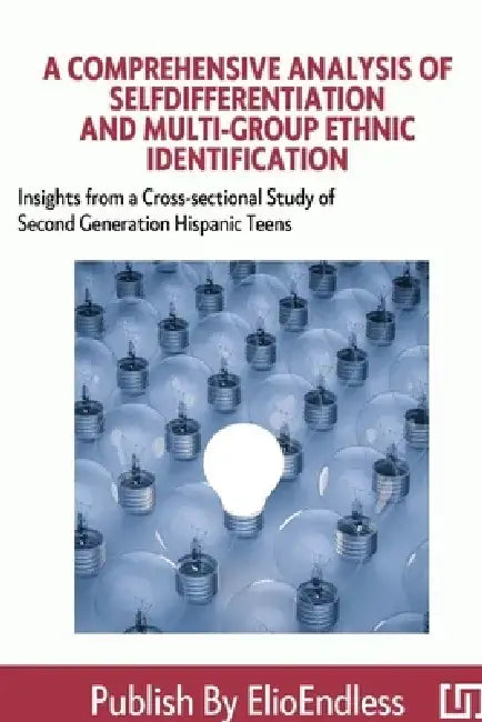A Comprehensive Analysis of Self-differentiation and Multi-group Ethnic Identification by Nizel Fernandez