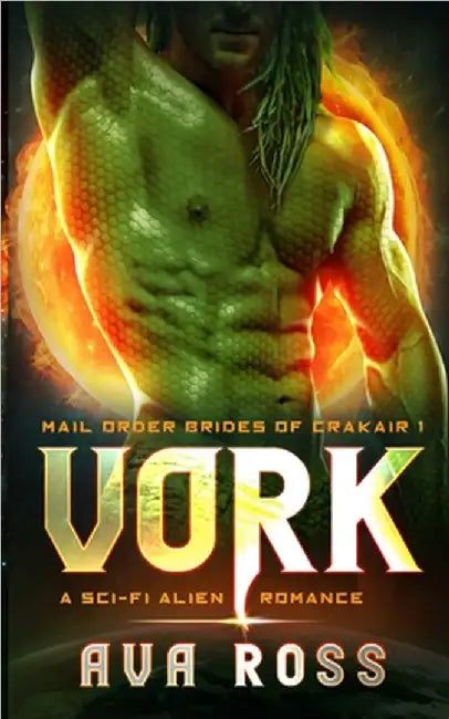 Vork: A Sci-fi Alien Romance by Ava Ross