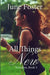 All Things New by June Foster
