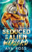 Seduced by an Alien Warlord: A Sci-fi Alien Romance by Ava Ross