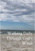 Walking Daily Through God's Word: Hearing God's Word by Pruett, Joe E.