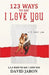 123 Ways To Say I Love You by David Jaron