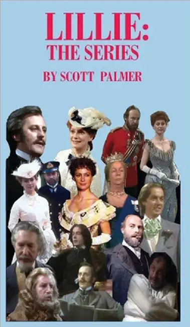 Lillie: The Series by Scott V. Palmer
