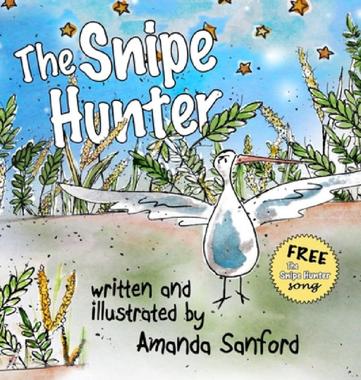The Snipe Hunter by Amanda Sanford, Amanda Sanford