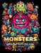 Monsters: A Large Print A4 Colouring Book by Dominik Smrek