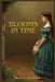 Blooms In Time by Mariana I. Villasenor