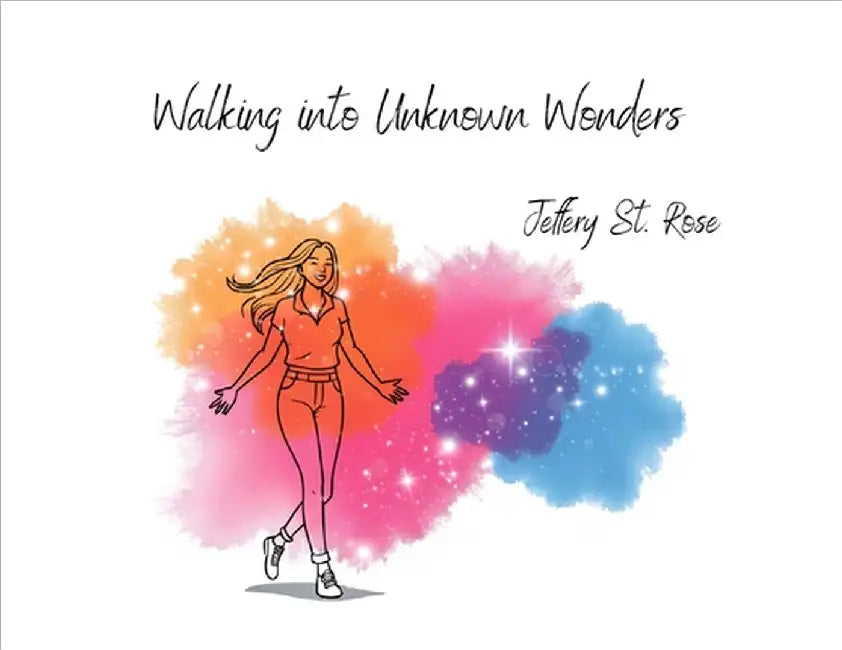 Walking into Unknown Wonders by Jeffery Azanon St Rose