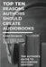 Top Ten Reasons Authors Should Create Audiobooks by B. Alan Bourgeois