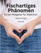 Fischartiges Phänomen Ein pH-Ratgeber für Mädchen. (German) pHishy pHenomenon by Marcy Schaaf