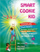 Smart Cookie Kid For 3-4 Year Olds Attention and Concentration Visual Memory Multiple Intelligences Motor Skills Book 1C Uzbek Russian English by Mary Khalil