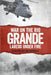 War on the Rio Grande, Laredo Under Fire by Herrick, Jim