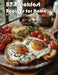 87 Breakfast Recipes for Home by Kelly Johnson